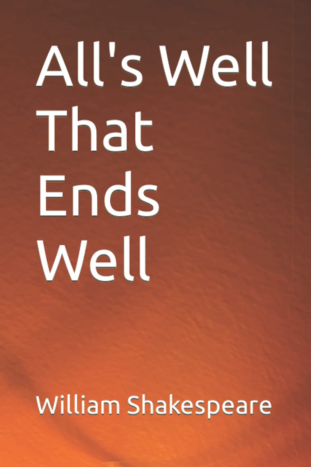 All's Well That Ends Well