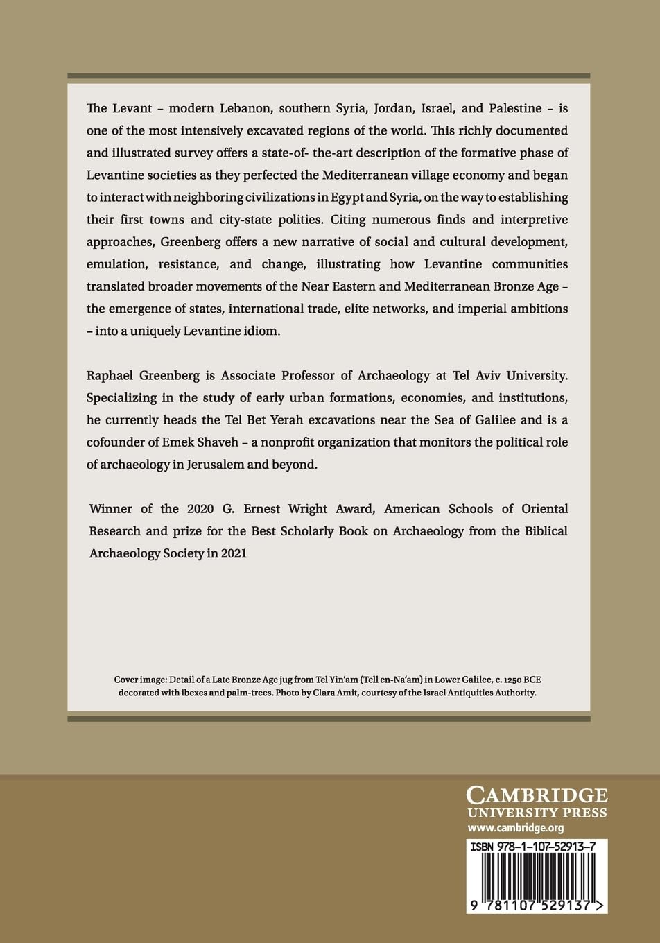The Archaeology of the Bronze Age Levant: From Urban Origins to the Demise of City-States, 3700–1000 BCE