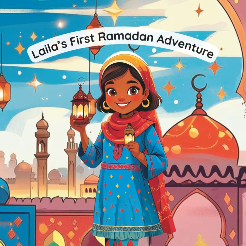 Laila's Ramadan Adventure