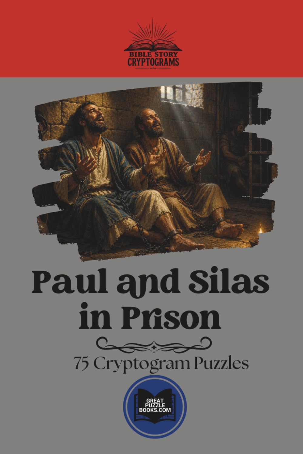 Paul and Silas in Prison: Classic Bible Story Cryptograms