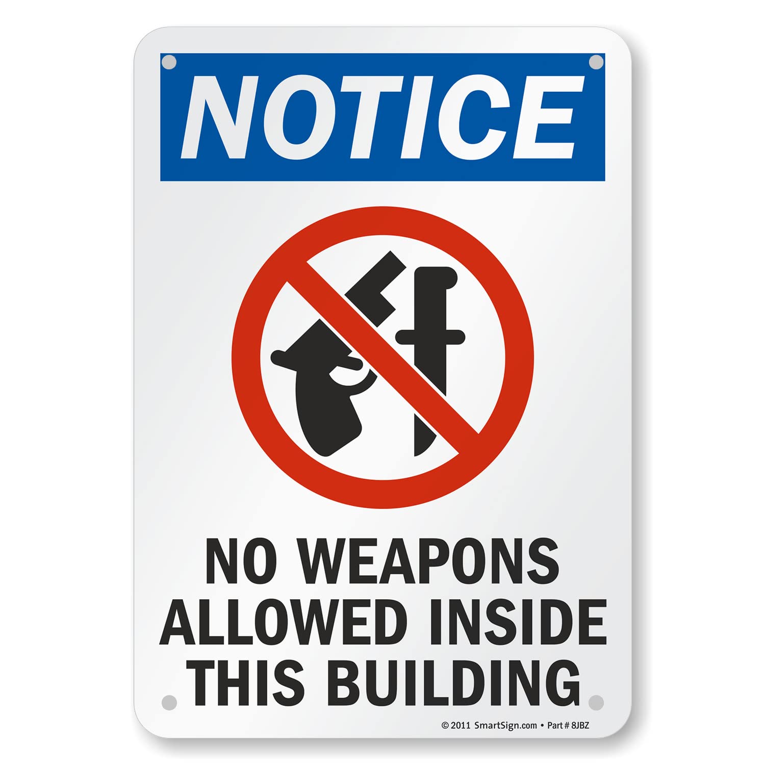 SmartSign 10 x 7 inch “Notice - No Weapons Allowed Inside This Building” Metal Sign, 40 mil Laminated Rustproof Aluminum, Multicolor, Made in USA: Industrial Warning Signs: Amazon.com: Industrial & Scientific smartsign-10-x-7-inch-notice-no-weapons-allowed-inside-this-building-metal-sign-40-mil-laminated-rustproof-aluminum-multicolor-made-in-usa-industrial-warning-signs-amazon-com-industrial-scientific