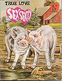 Sex to Sexty True Love Adult Humour Magazine #19 1968