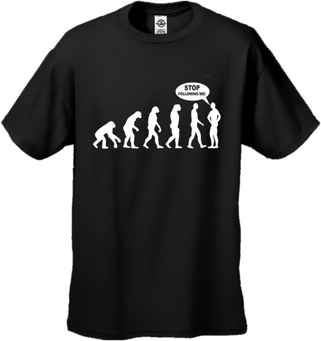 Stop Following Me T-shirt - Funny Evolution of Men Tee - Perfect Gift for Men