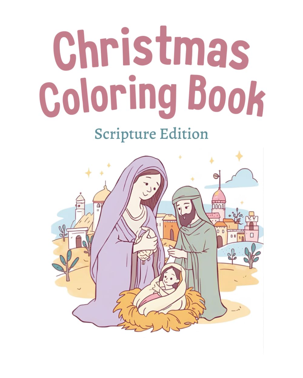 Christian Color Book Scripture Edition: Scripture Edition