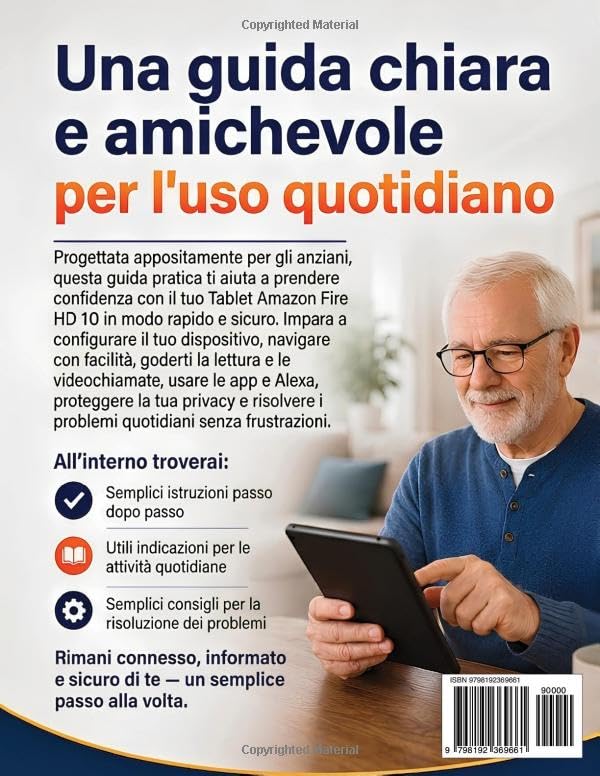 Manuale D'Uso Tablet Amazon Fire HD 10 Per Anziani (A Caratteri Grandi): Istruzioni semplici su configurazione, navigazione, lettura, videochiamate, ... dei problemi quotidiana (Italian Edition) image 3