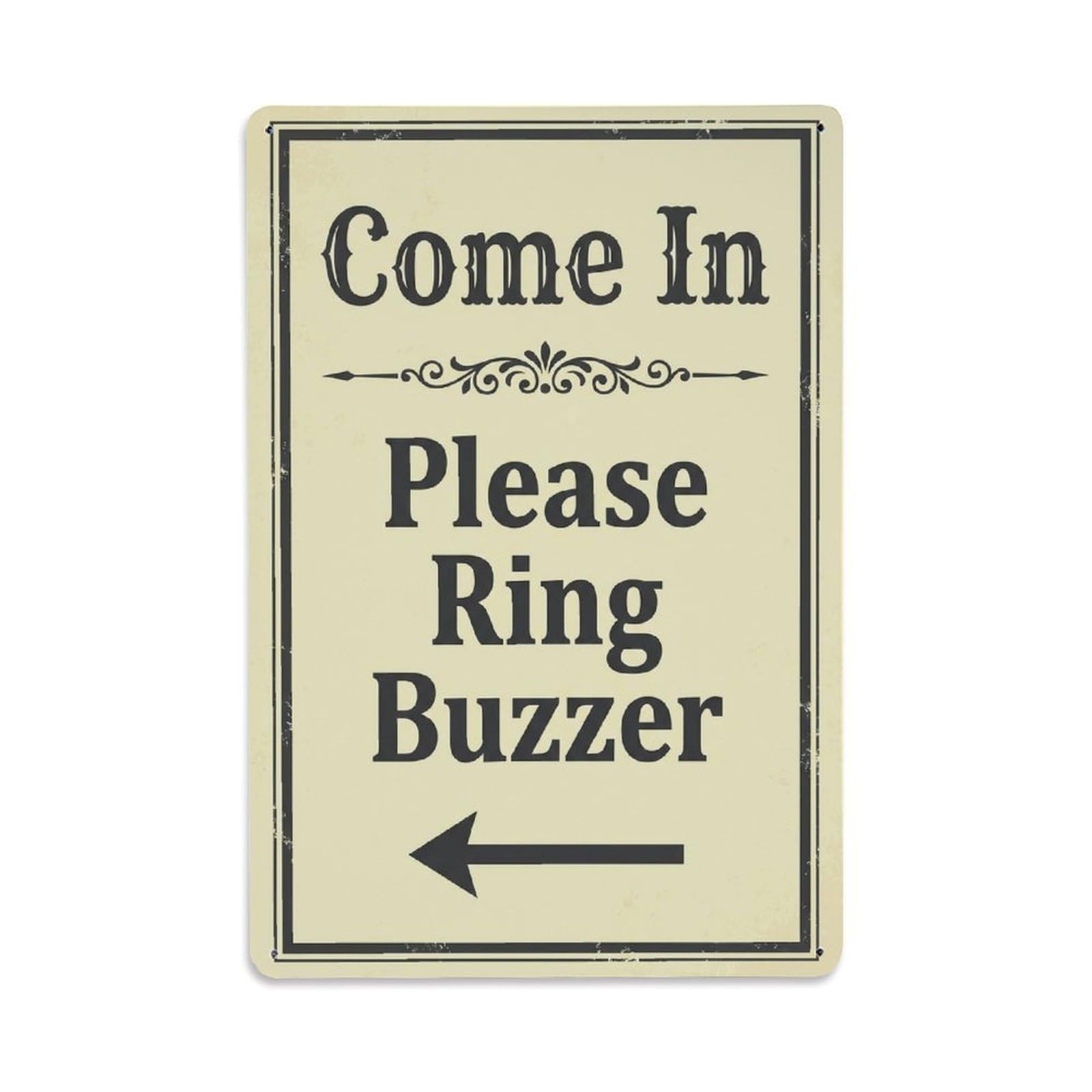 Vintage Come In Please Ring Buzzer Arrow Floral Metal Tin Sign