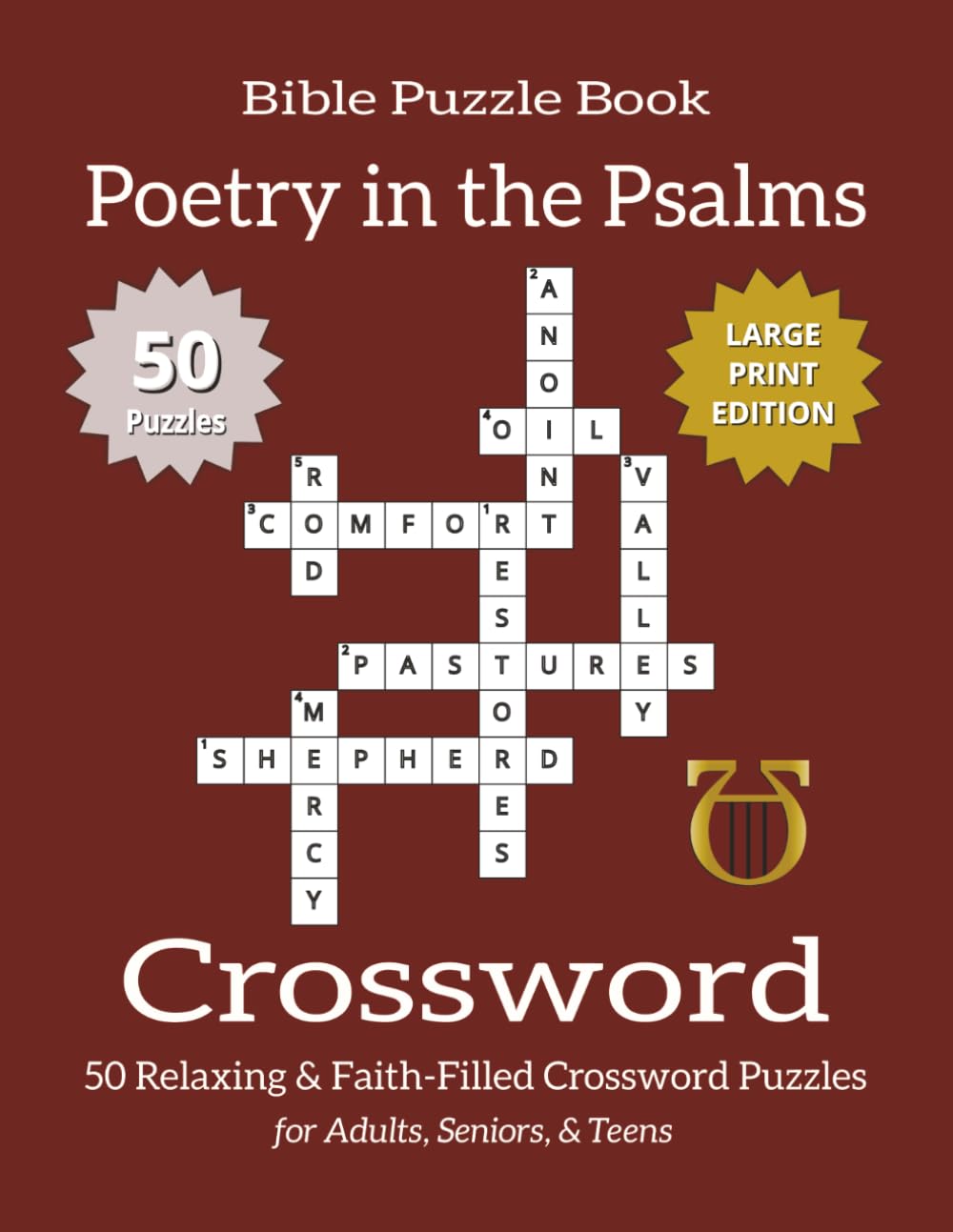 Bible Crossword Puzzle Book – Poetry in the Psalms (Large Print Edition): Bible Crossword Puzzles Exploring the Poetic Beauty of Psalms | 50 Large ... Puzzle Book Series – Large Print Edition)