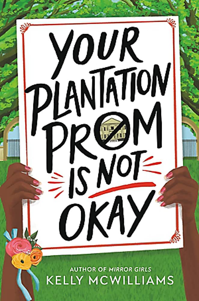 Little, Brown Books for Young Readers Your Plantation Prom Is Not Okay Gebundene Ausgabe