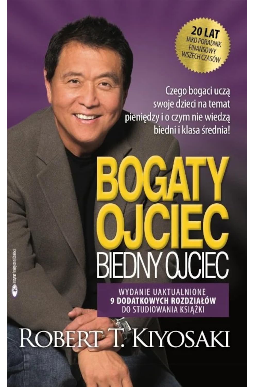 Bogaty ojciec biedny ojciec: Die Lehren über Geld – Buch