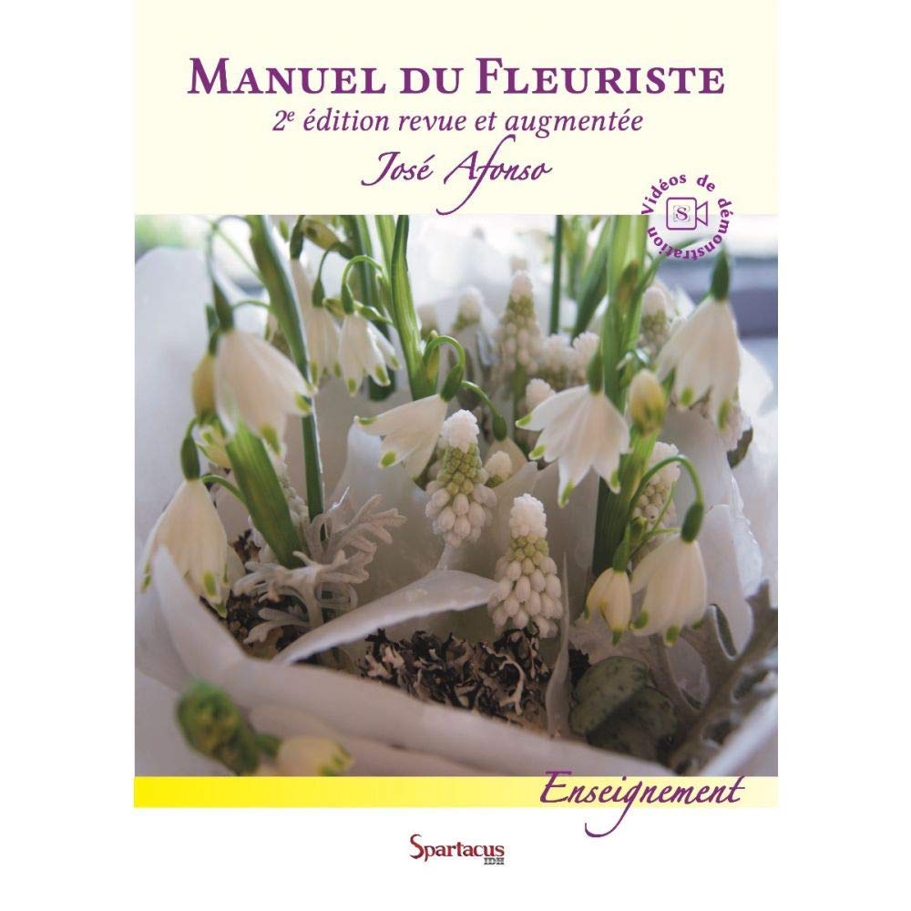 Manuel du Fleuriste: Nouveau programme CAP 2018