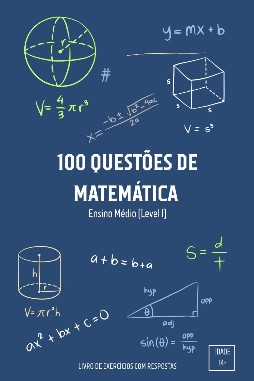100 Questões de Matemática: Ensino Médio (Nível I)