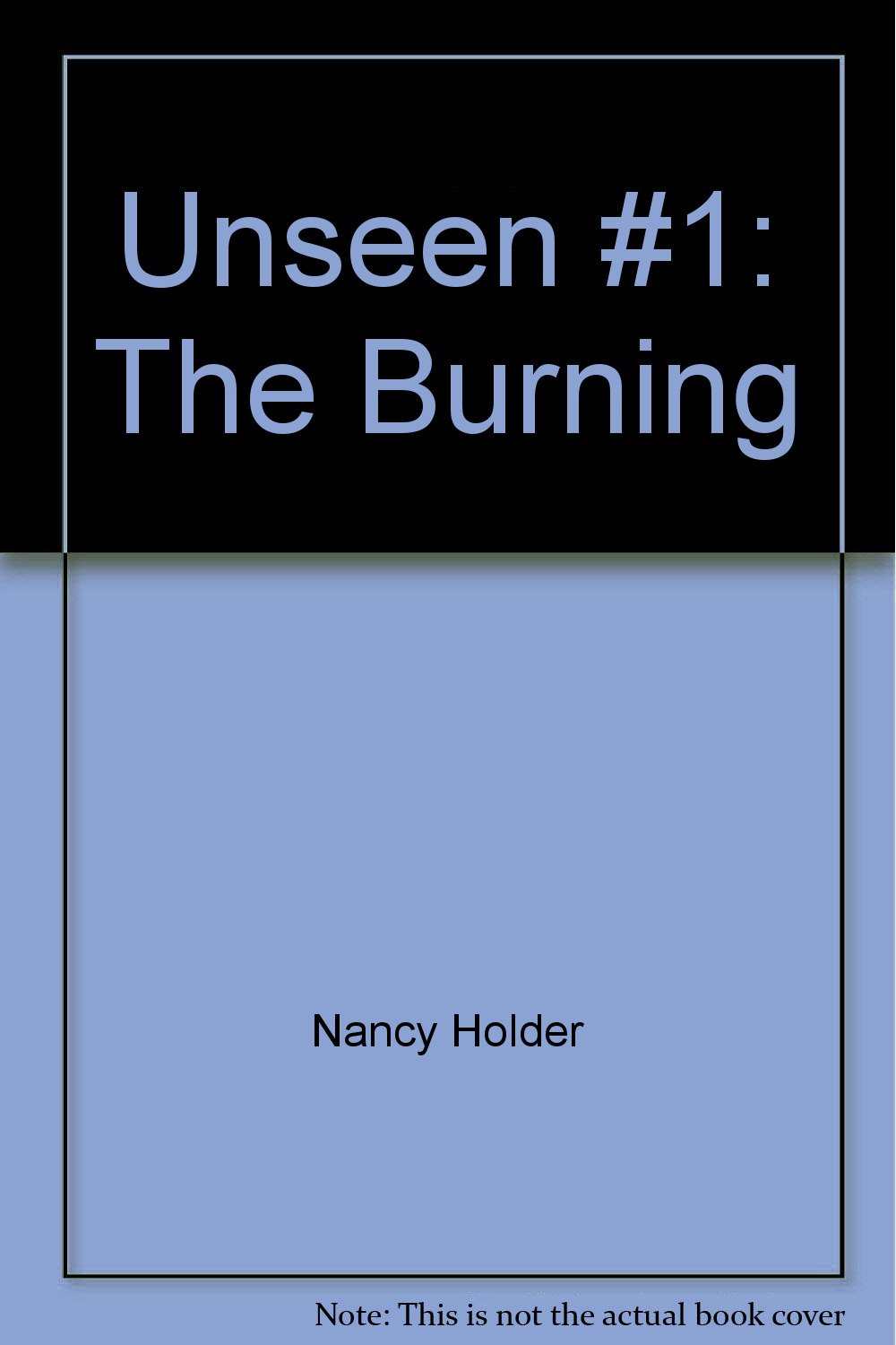 Buy Unseen #1: The Burning — BookShops.in