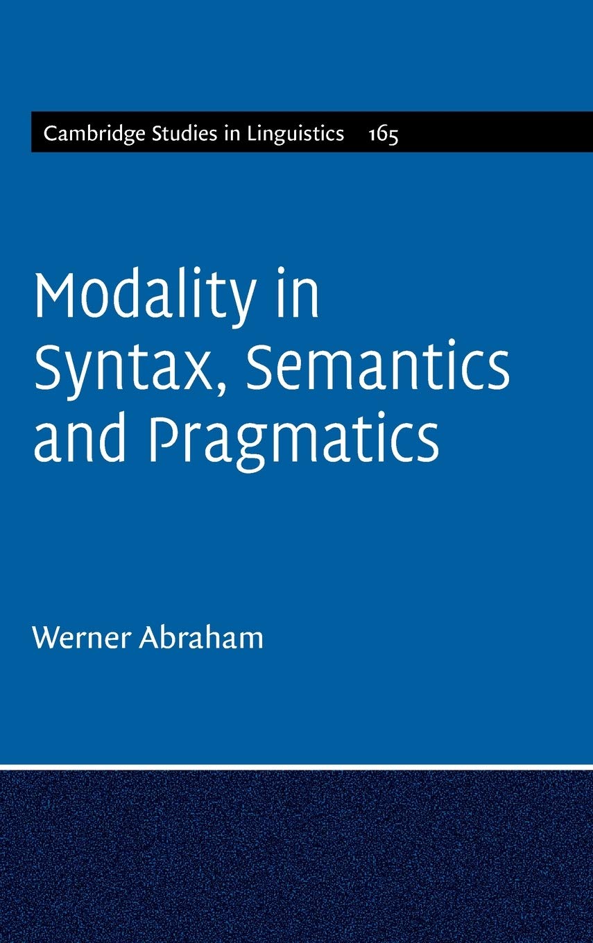 Modality in Syntax, Semantics and Pragmatics by Werner Abraham - 9781107021228