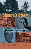 Simeon's Story: An Eyewitness Account of the Kidnapping of Emmett Till