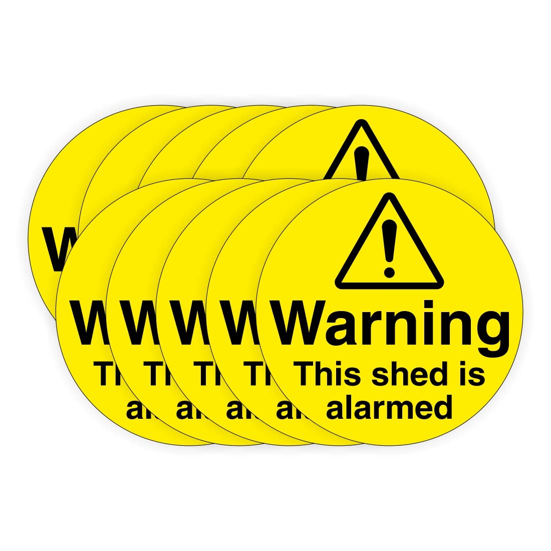 Warning this shed is alarmed security sign - 100mm diameter circles - Self adhesive vinyl stickers (10)
