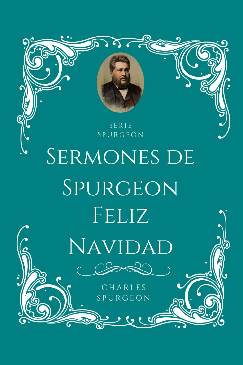 Sermones de Charles H. Spurgeon Feliz Navidad