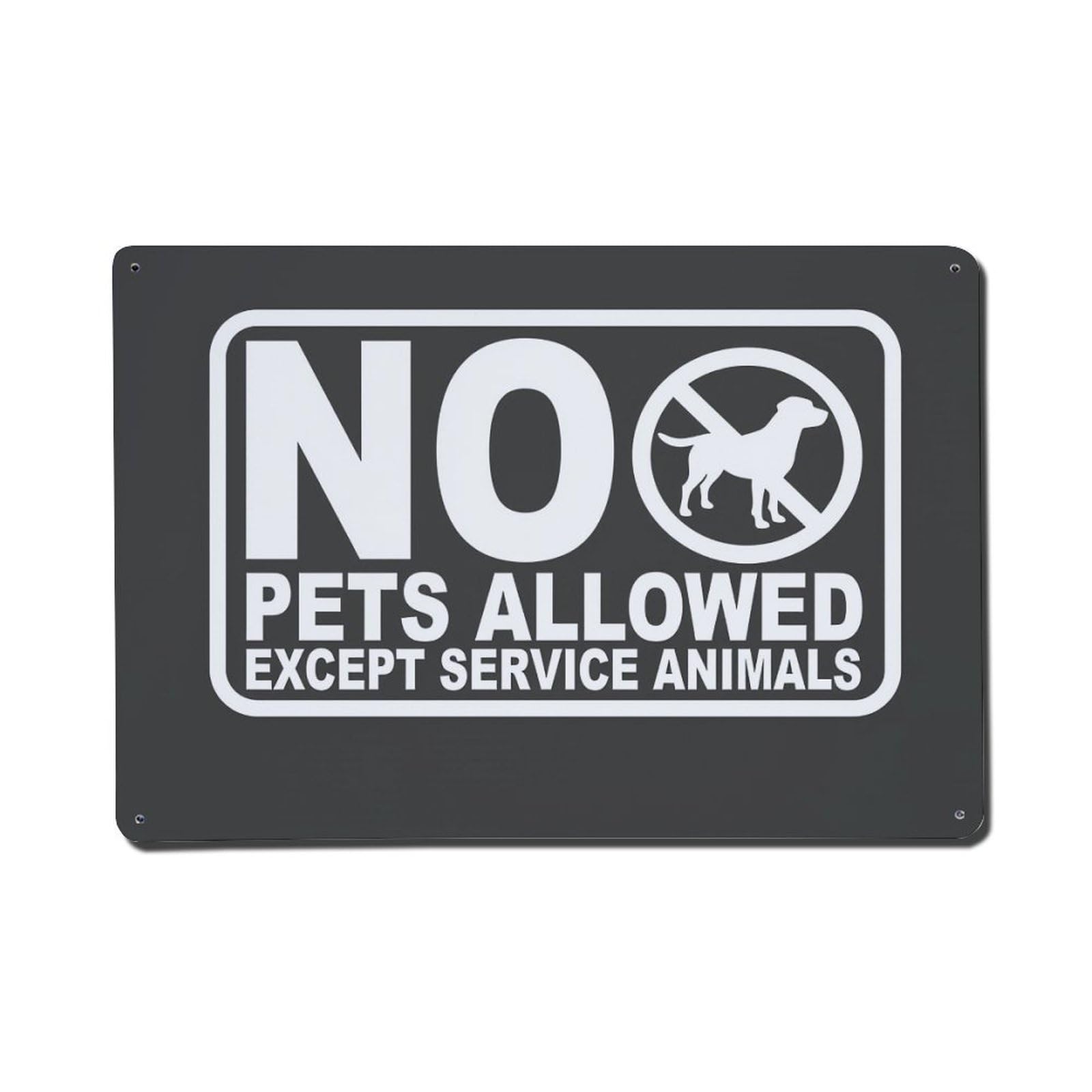 No Pets Allowed Except Service Animals Vintage Tin Sign Retro Metal Wall Decor Metal Poster, Home Bar Garage Farmhouse Cafe Wall Art Decoration 8x12Inches