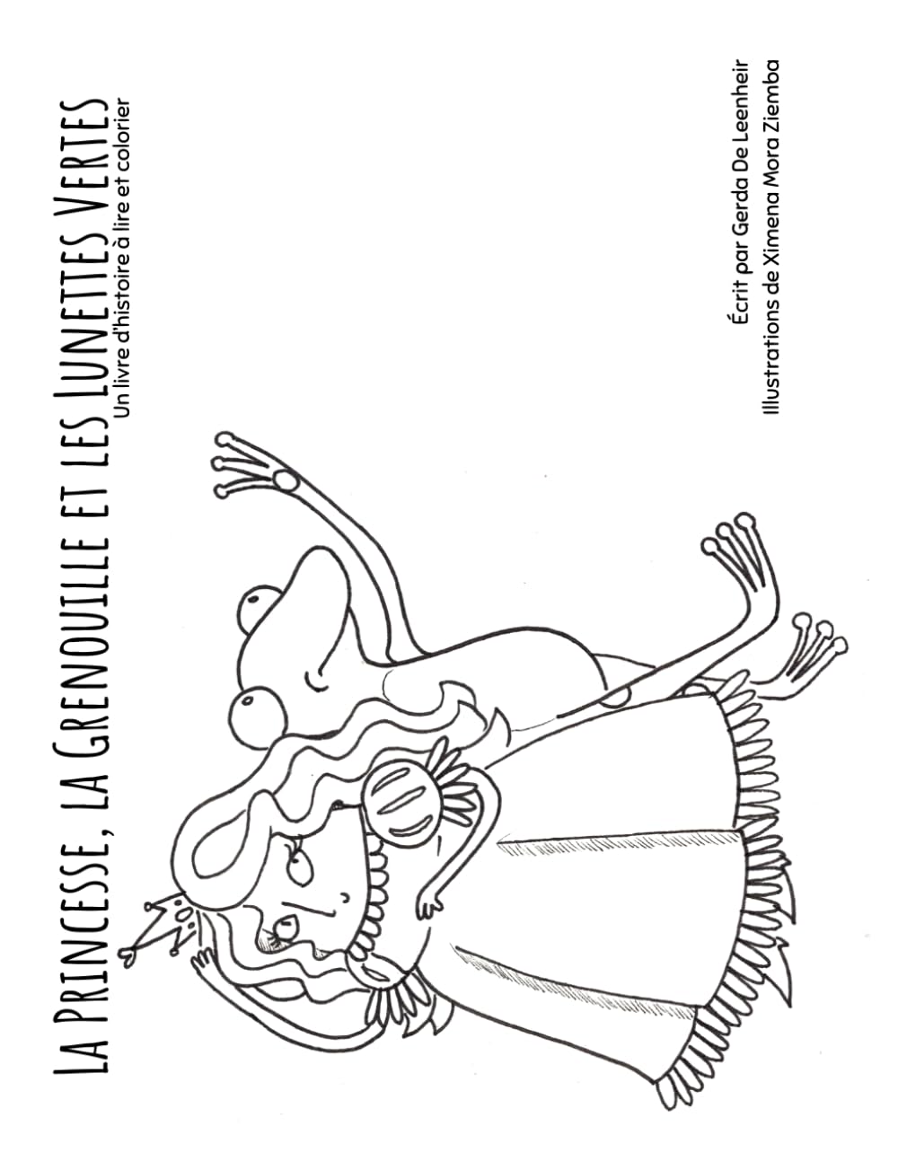 La Princesse, la Grenouille et les Lunettes Vertes: Un livre d’histoire à lire et colorier