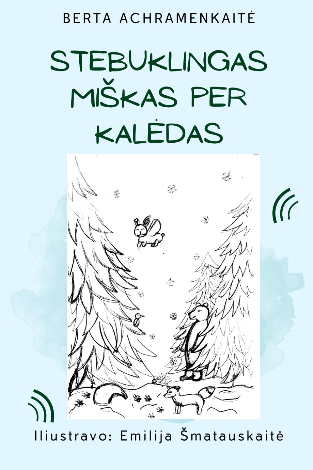 Stebuklingas miškas per Kalėdas