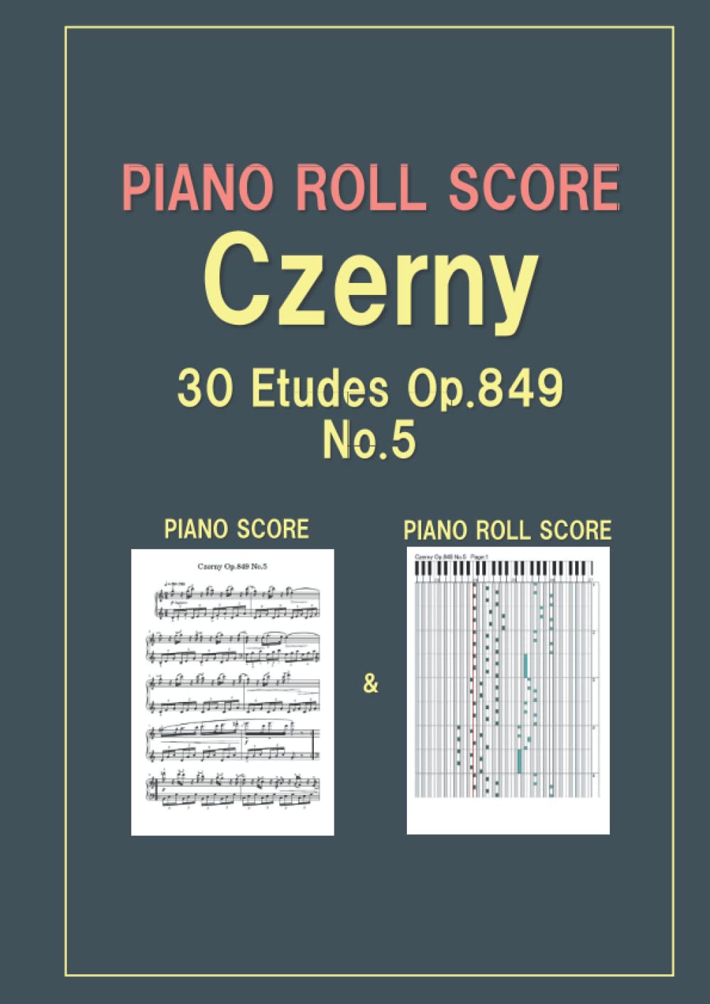 PIANO ROLL SCORE Czerny 30 Etudes Op.849 No.5