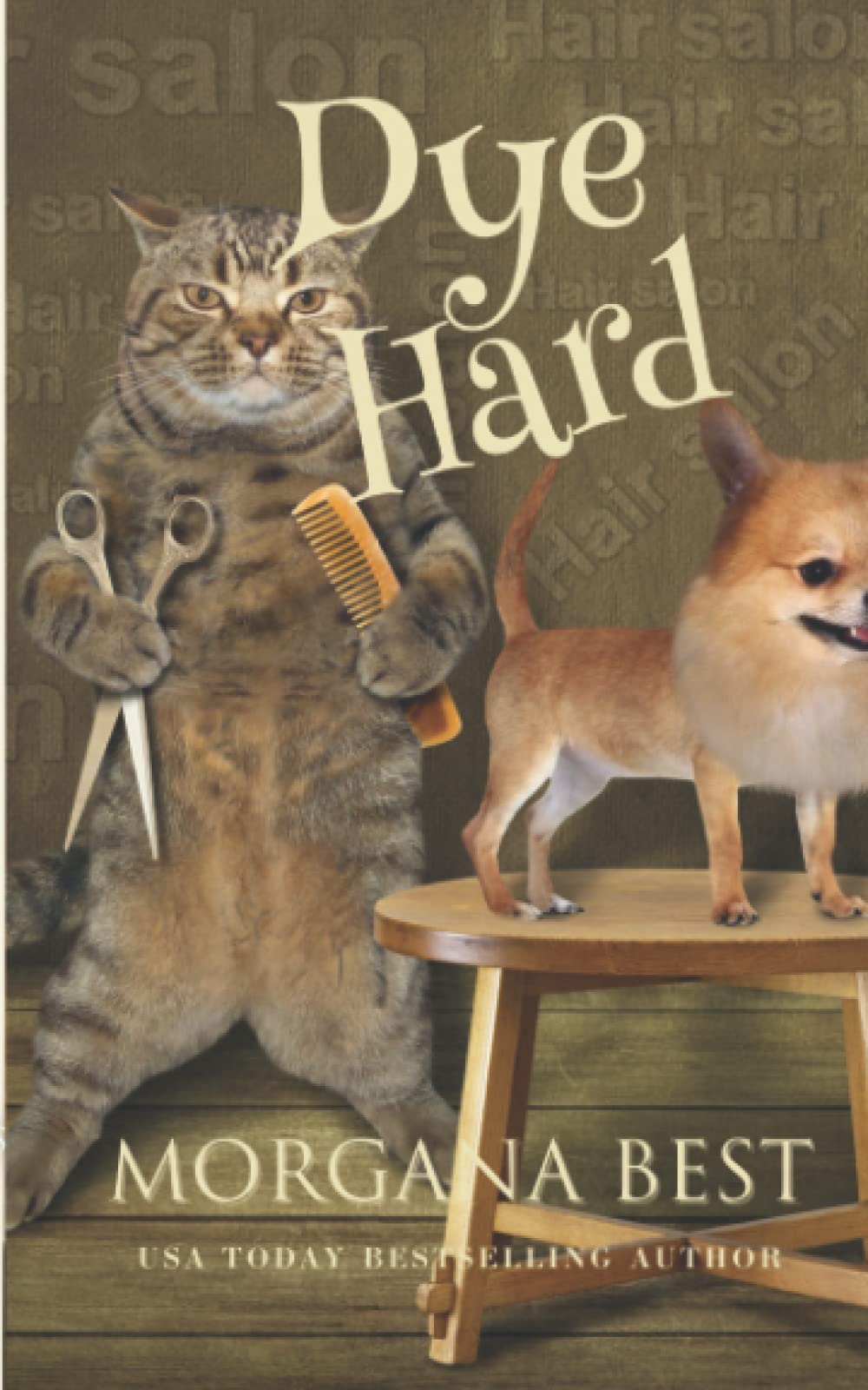 Dye Hard: Volume 3 (Australian Amateur Sleuth)