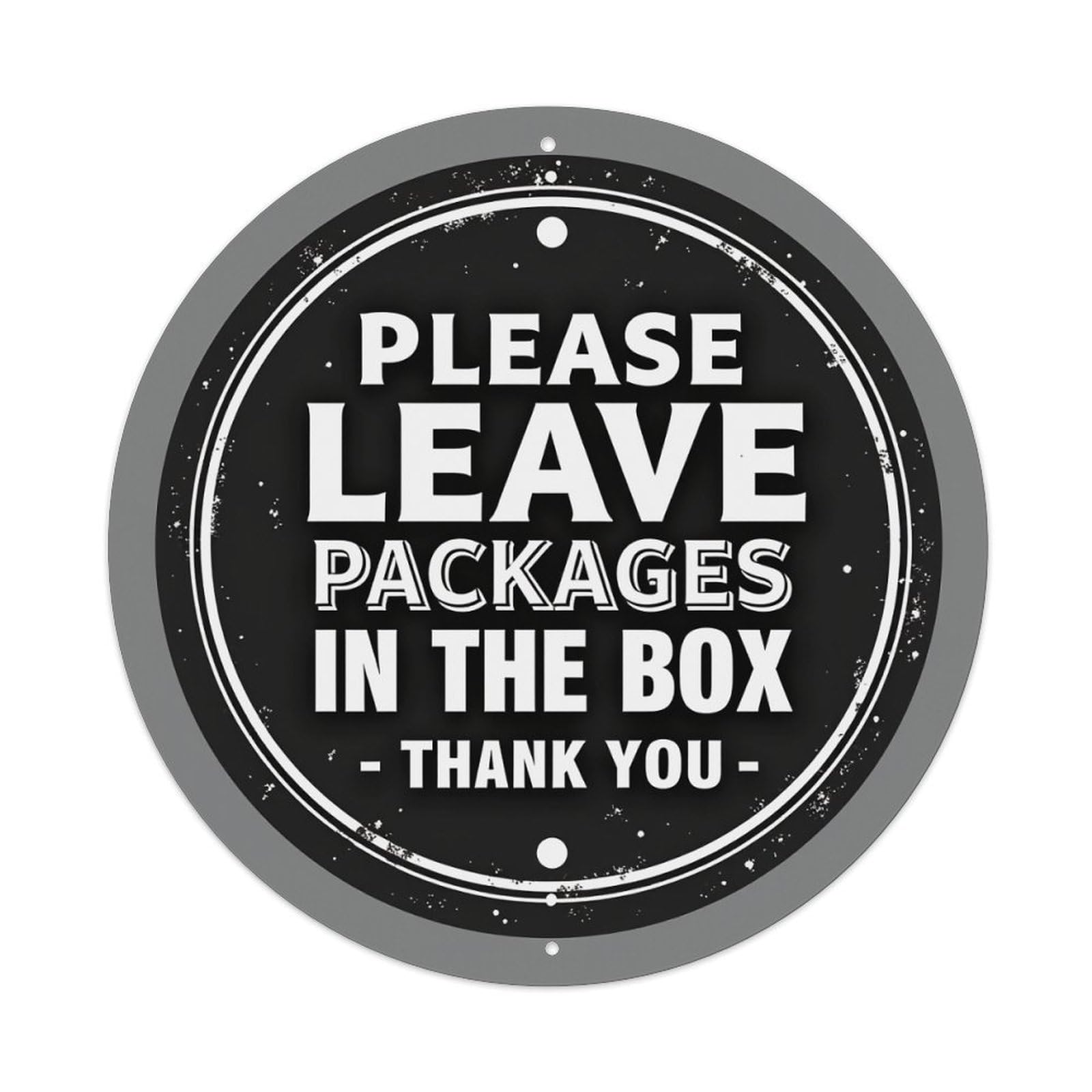 Please Leave Packages In The Box Thank You Round Tin Sign Retro Metal Sign for Cafe Bar Pub Home Game Room Gym Club Wall Decoration Vintage Metal Poster 8x8 Inch