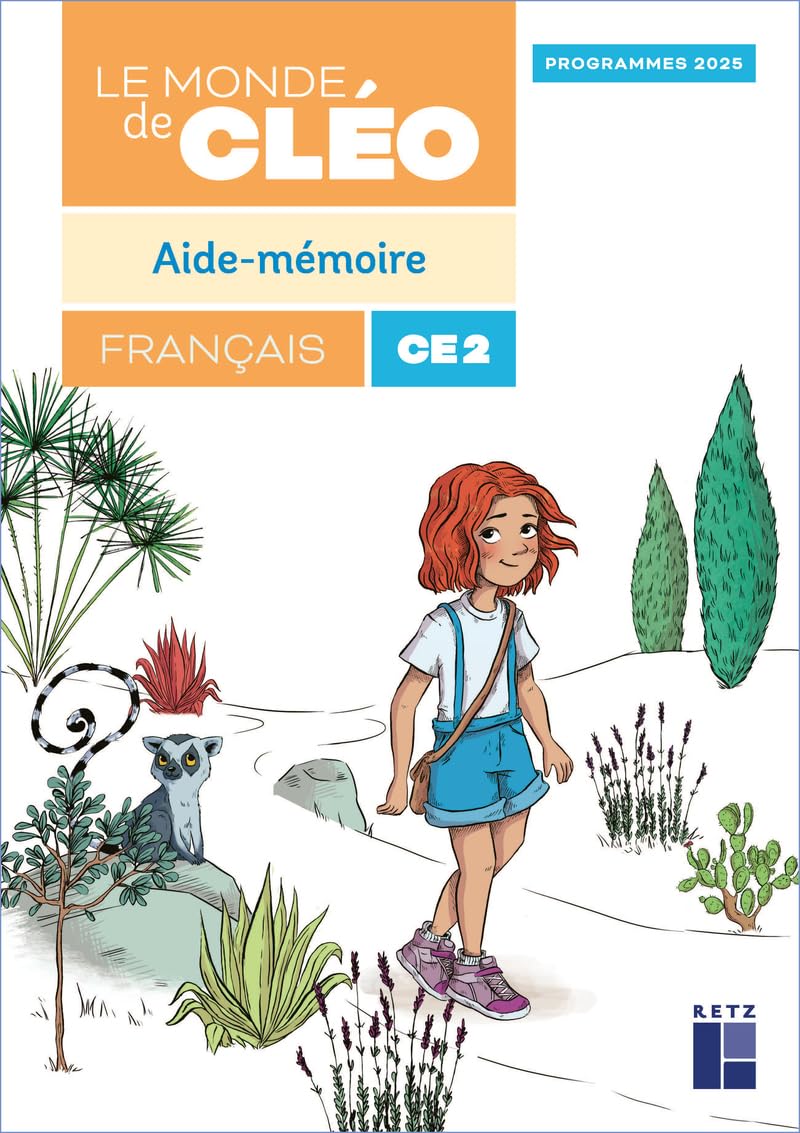 Le monde de Cléo CE2 - Aide-mémoire Programmes 2025