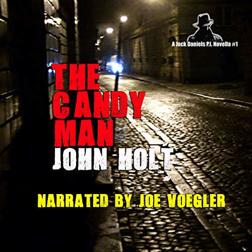 The Candy Man (Audible Audio Edition) John Holt, Joe