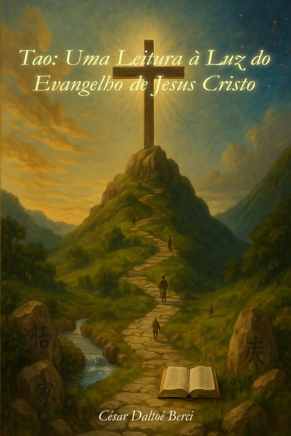 Tao: Uma Leitura à Luz do Evangelho de Jesus Cristo