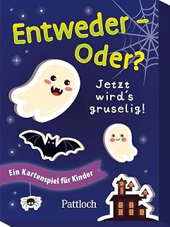 Entweder - Oder? Jetzt wird's gruselig!: EIN Kartenspiel für Kinder | Das lustig — Empfehlung für Eigene Entscheidungen