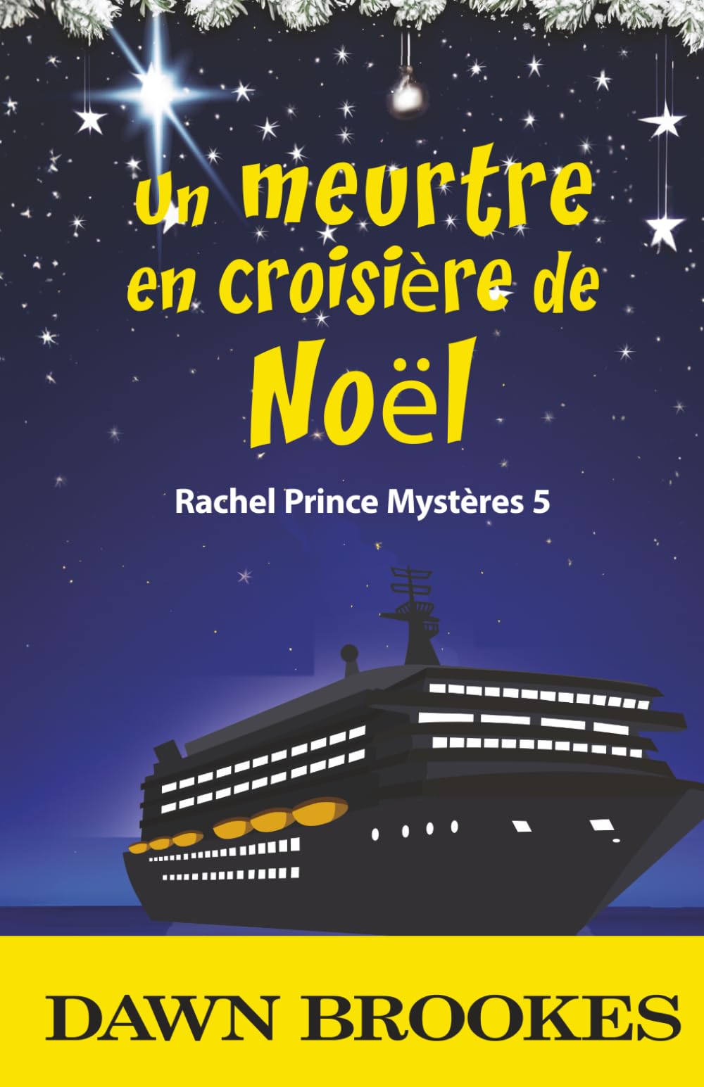 Un Meurtre en Croisière de Noël (Rachel Prince Mystères)