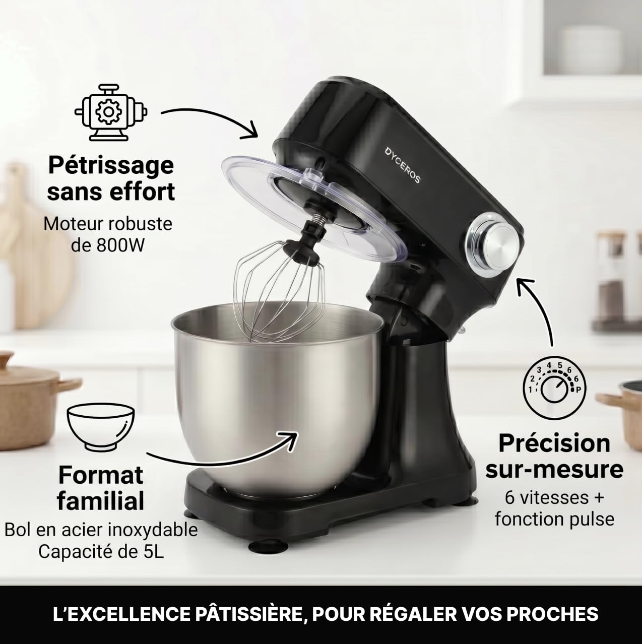 Robot pâtissier Dyceros Impastia 800W | Bol en acier inoxydable 5 L, 6 vitesses + turbo – Kit pâtisserie inclus