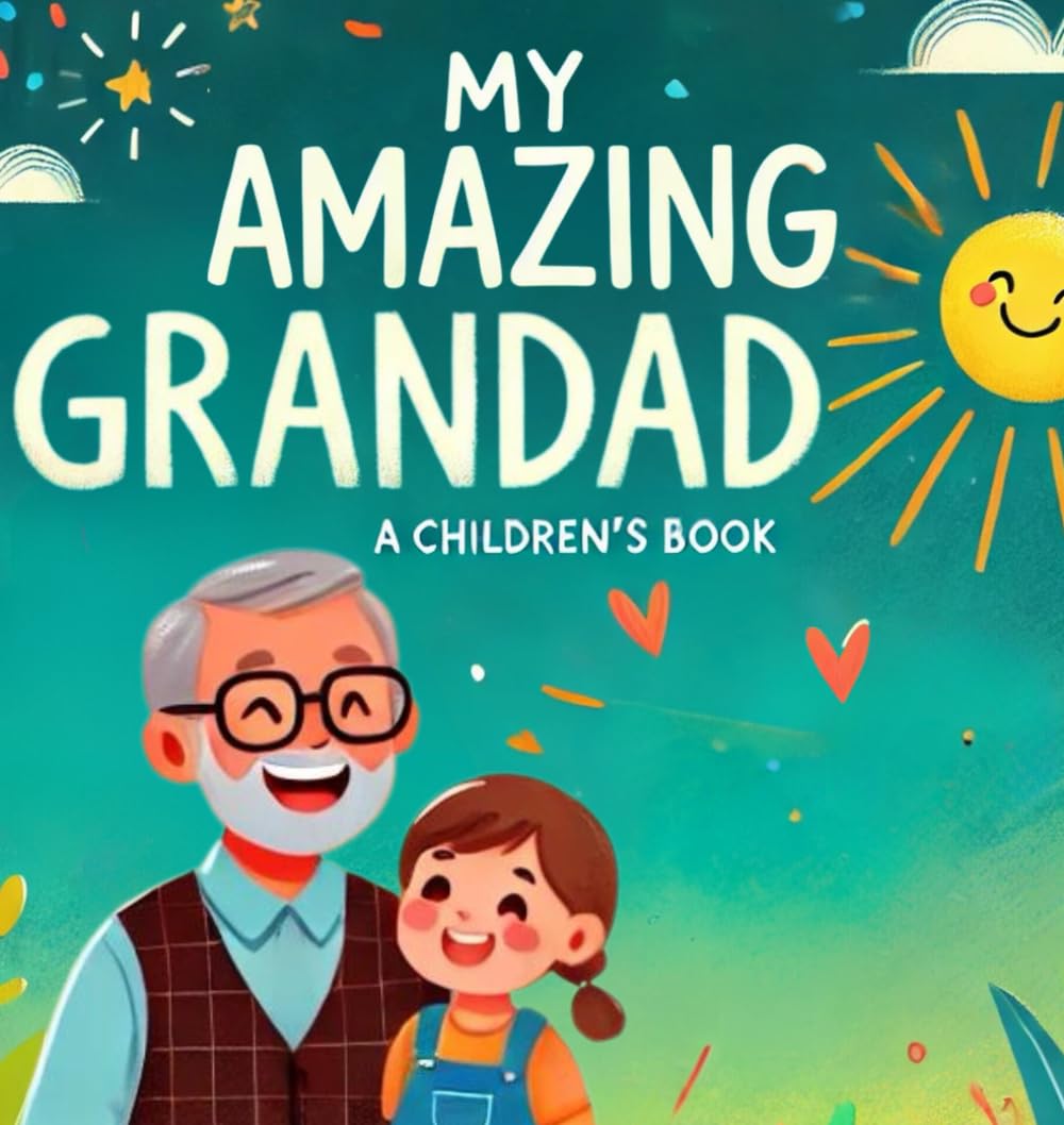 My Amazing Grandad (My Amazing Family)