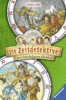 Hardcover Die Zeitdetektive bei furchtlosen Helden [German] Book