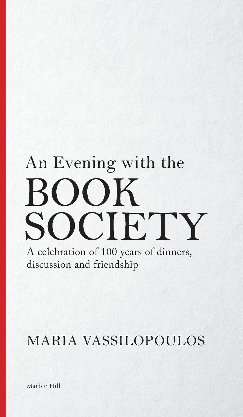 An Evening with the Book Society: A celebration of 100 years of dinners, discussions and friendship