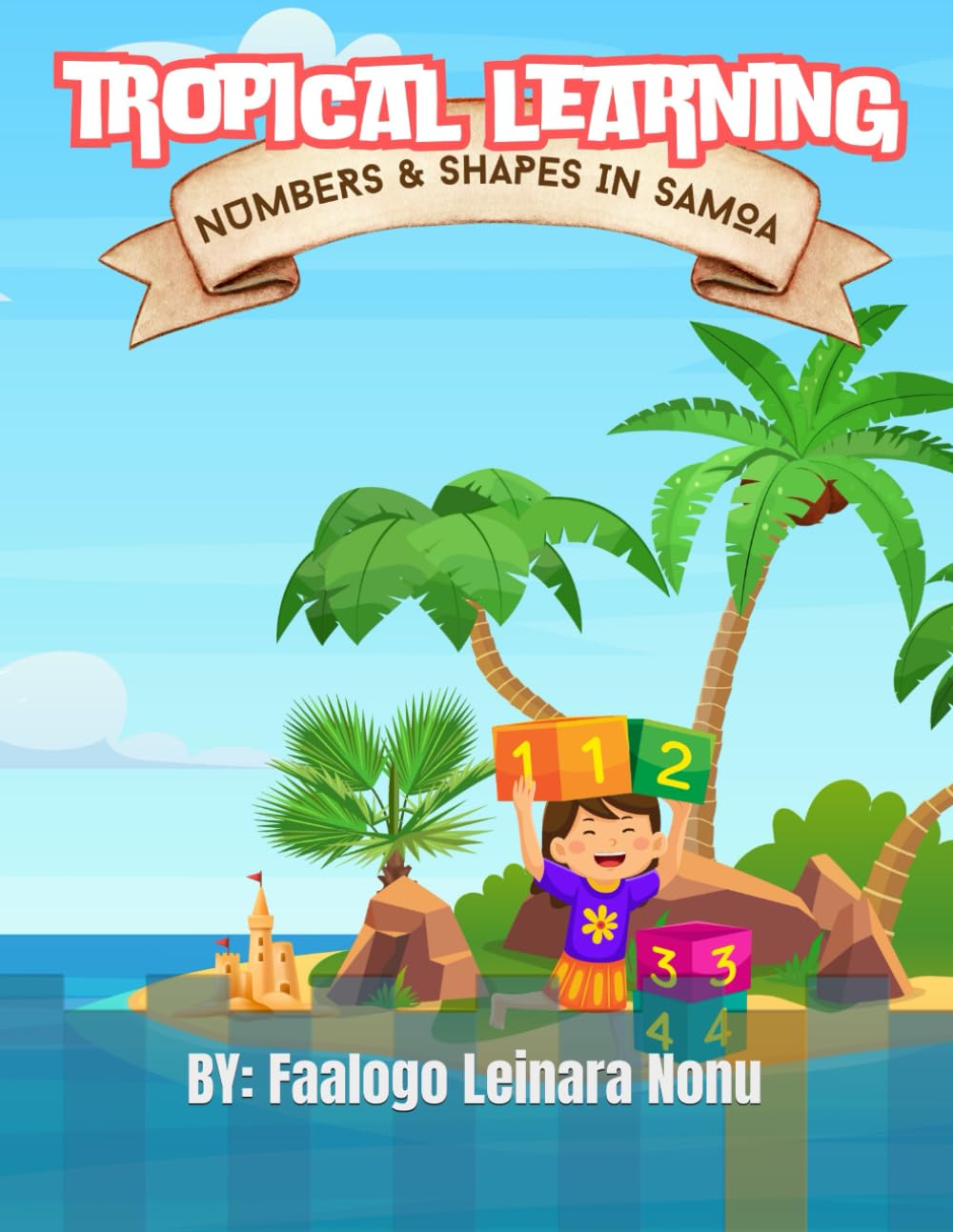 Tropical Learning: Numbers & Shapes in Samoa