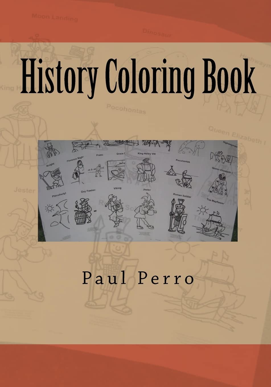 History Coloring Book: Volume 1