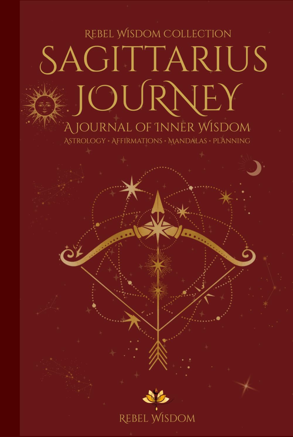 Sagittarius Journey: Astro Planner 2026: with Moon Phases, Affirmations, Mandalas & Journaling pages