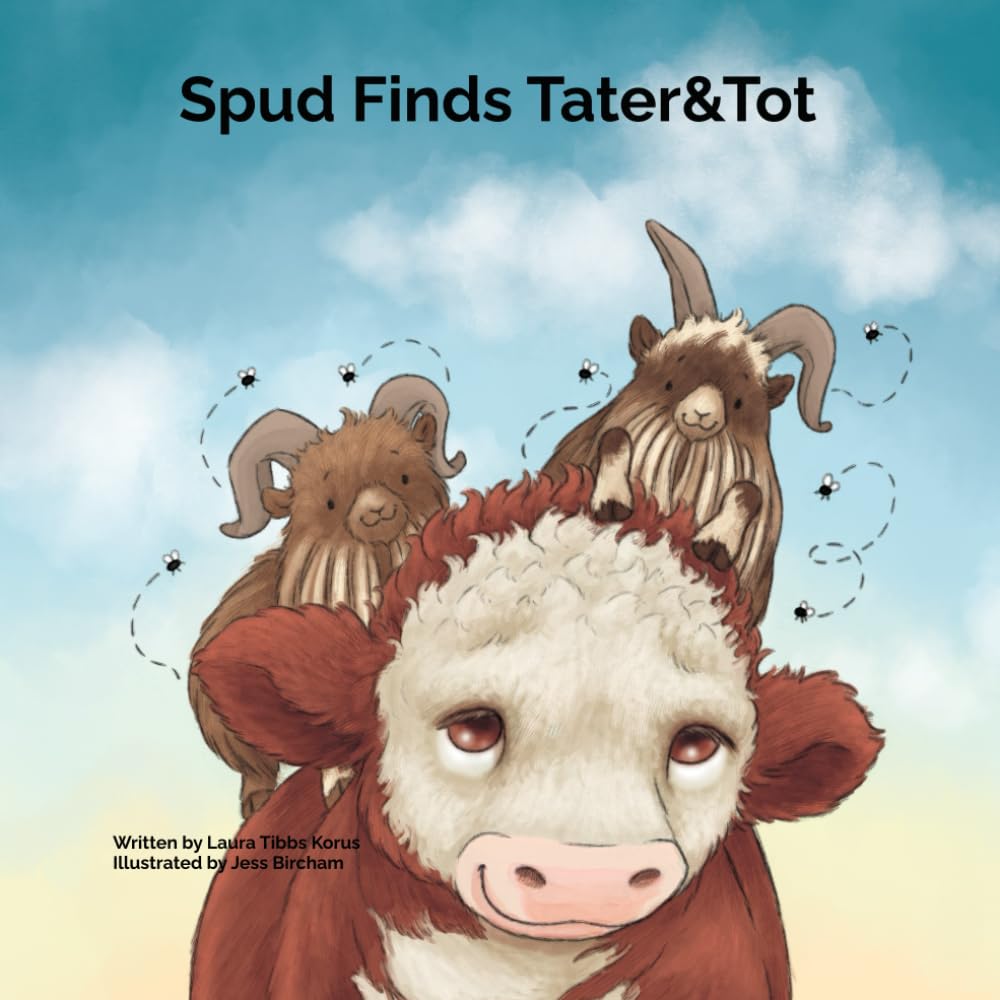 Spud Finds Tater&Tot (Spud’s Stories)