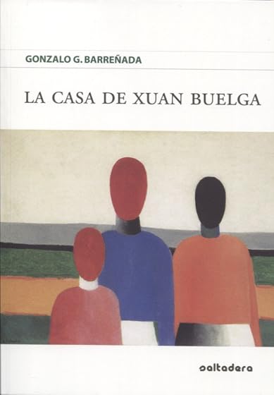 La casa de Xuan Buelga