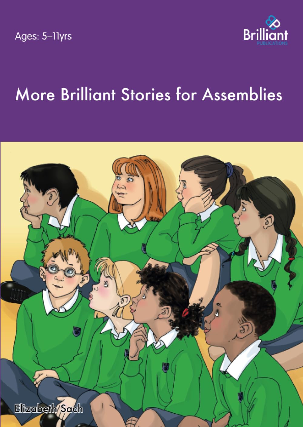 More Brilliant Stories for Assemblies