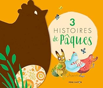 Paperback 3 histoires de Pâques [French] Book