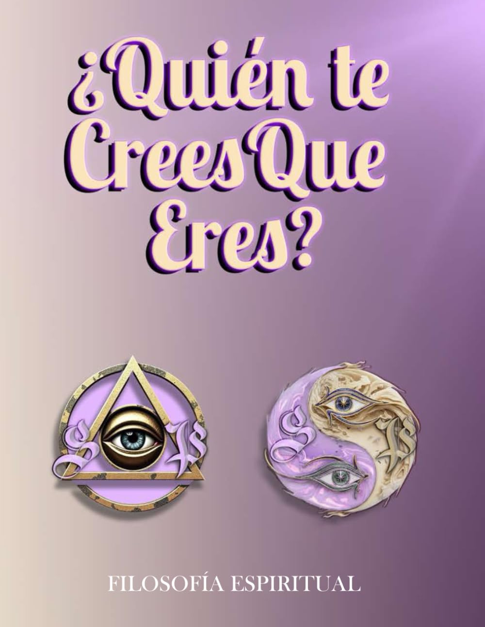 ¿QUIÉN TE CREES QUE ERES?