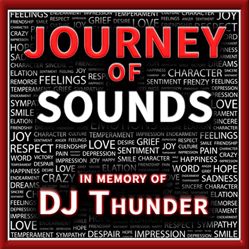 Journey Of Sounds mixed by DJ Thunder