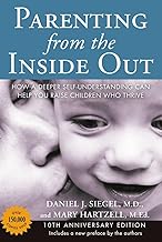 Parenting from the Inside Out: How a Deeper Self-Understanding Can Help ...