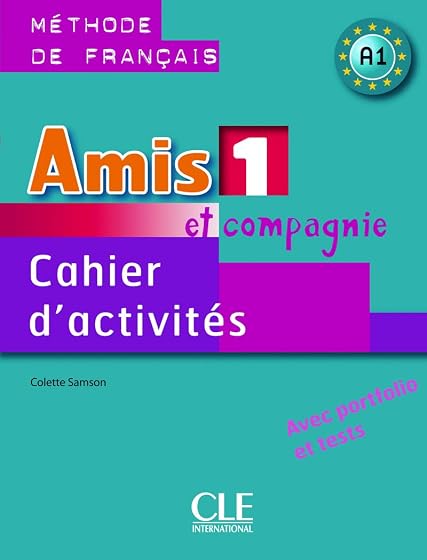 Amis et compagnie A1 cahier