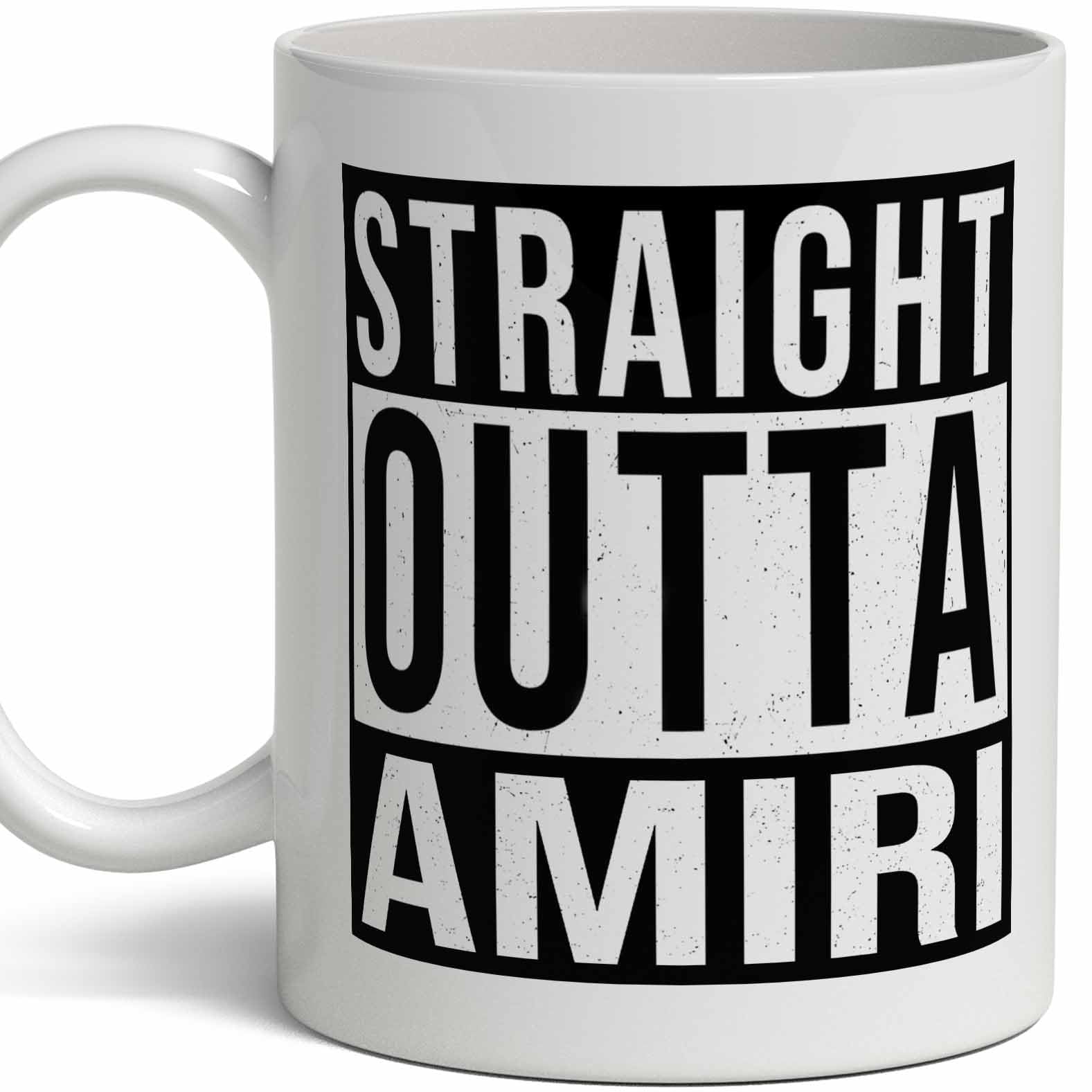 Amiri Last Name Gift. Personalized, Custom "Straight Outta" Surname Sign Coffee Mug. 11 O…