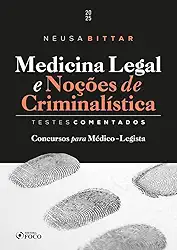 Medicina Legal e Noções de Criminalística - Testes Comentados - 1ª Ed - 2025