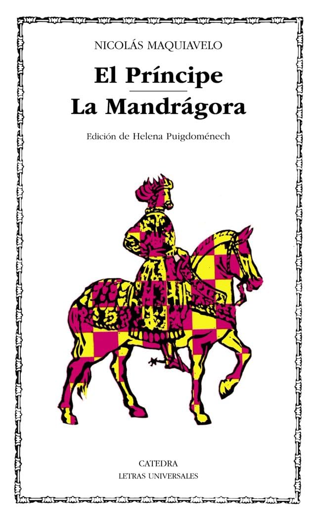 El Principe (Letras universales/ Universal Writings)