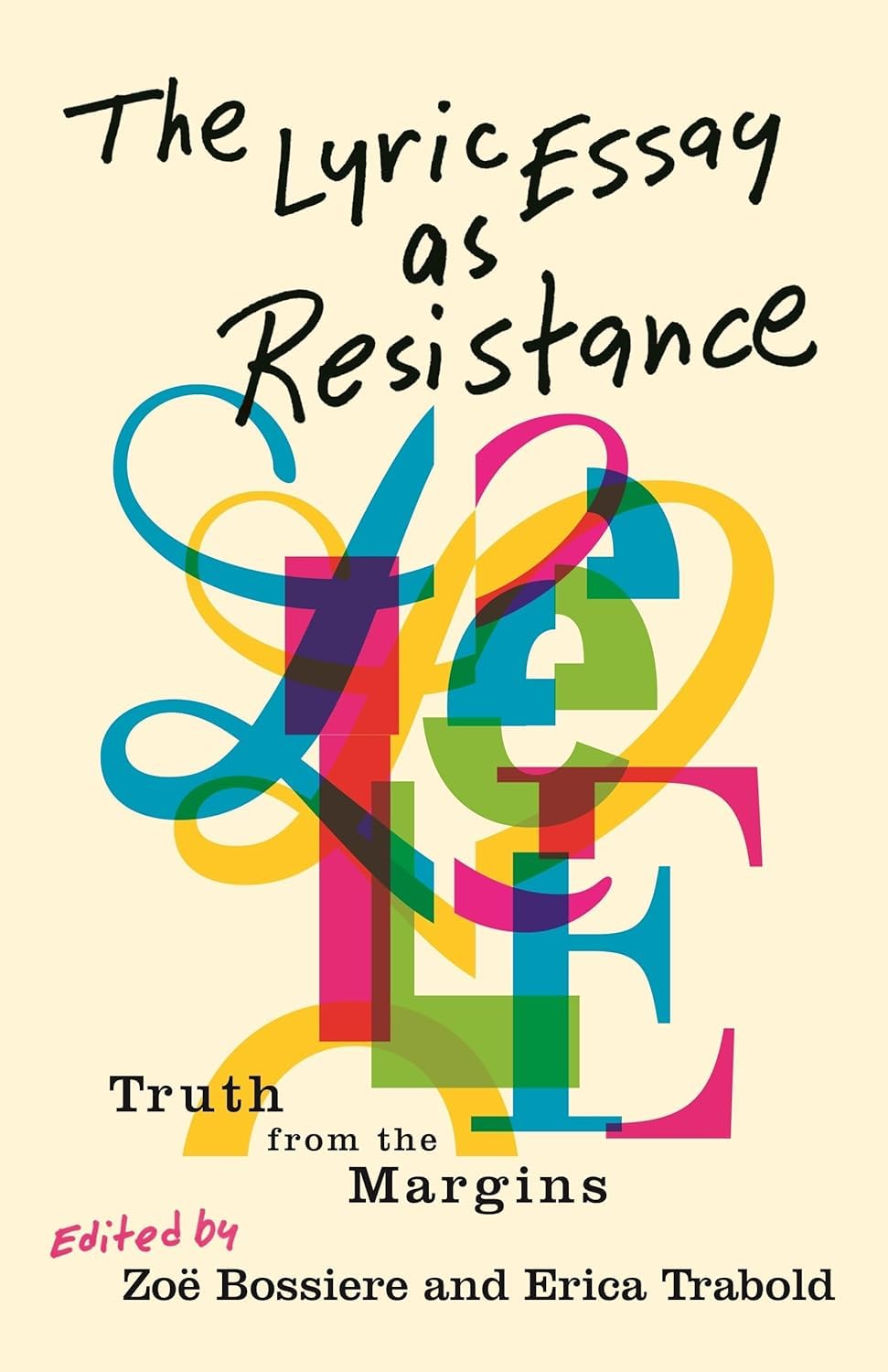 Buy Lyric Essay as Resistance: Truth from the Margins — BookShops.in